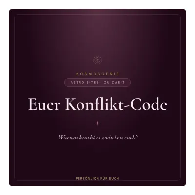 Euer Konflikt-Code - Astro Bite von KosmosGenie