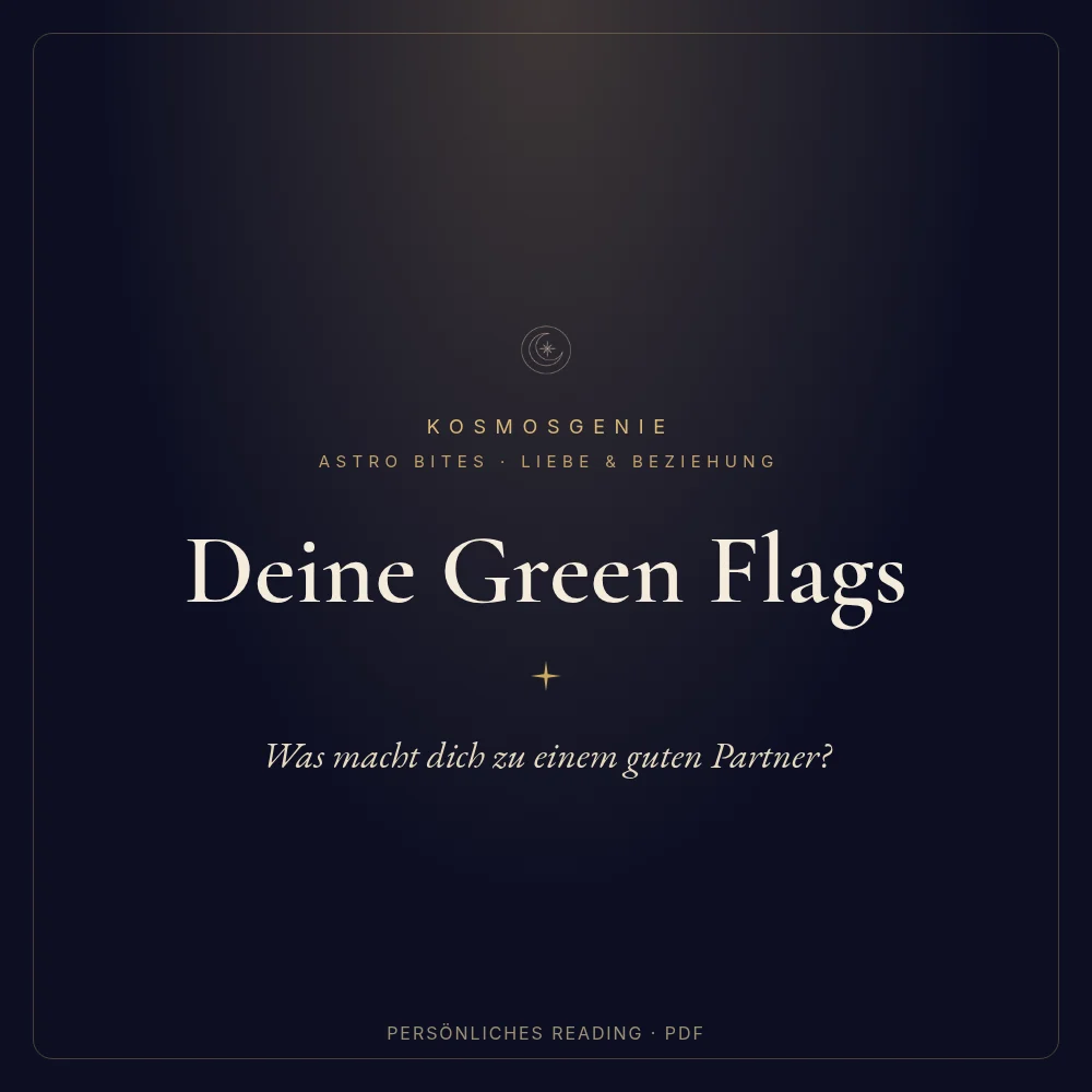 Astro Bite „Deine Green Flags“ – Astro Bite von KosmosGenie
