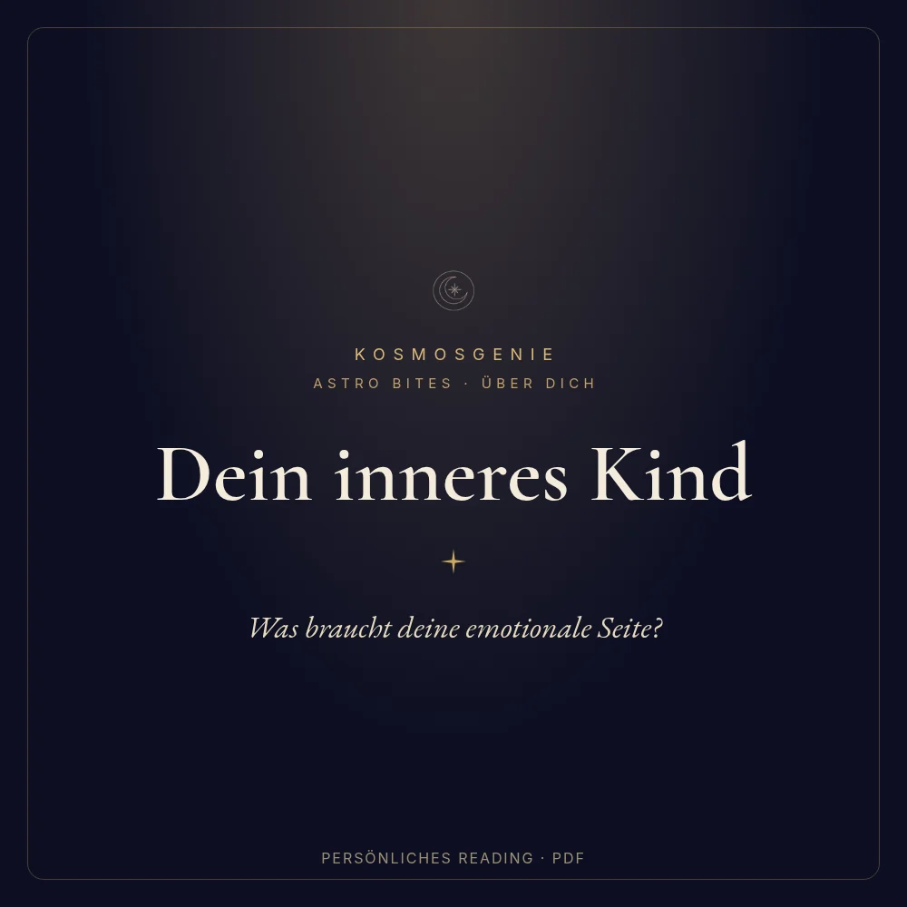 Dein inneres Kind – Astro Bite