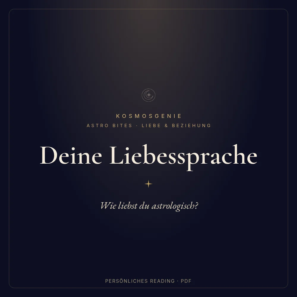 Deine Liebessprache – Astro Bite