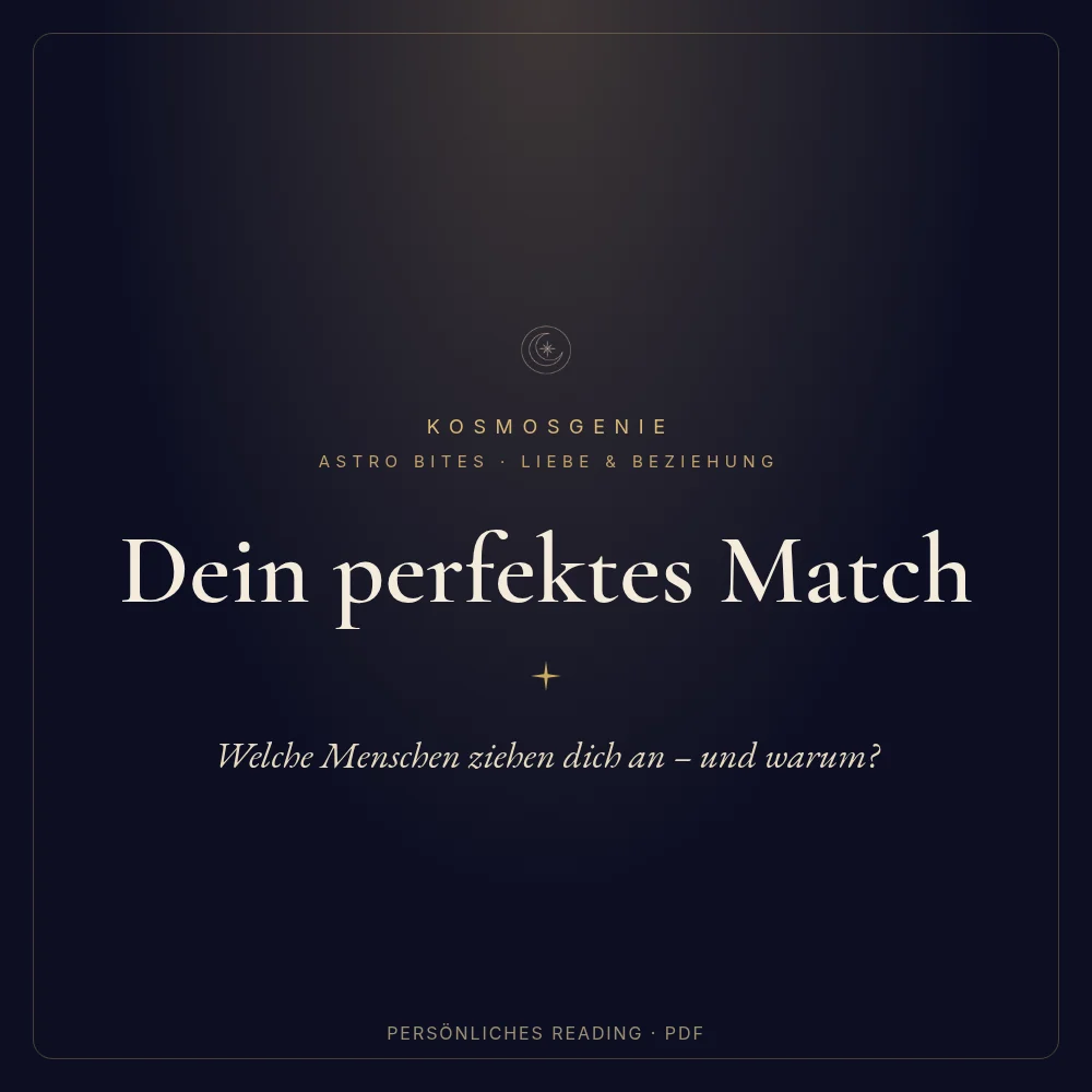 Dein perfektes Match – Astro Bite