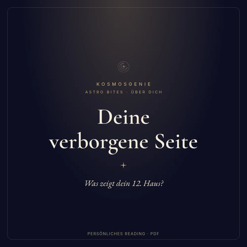 Deine verborgene Seite – Astro Bite