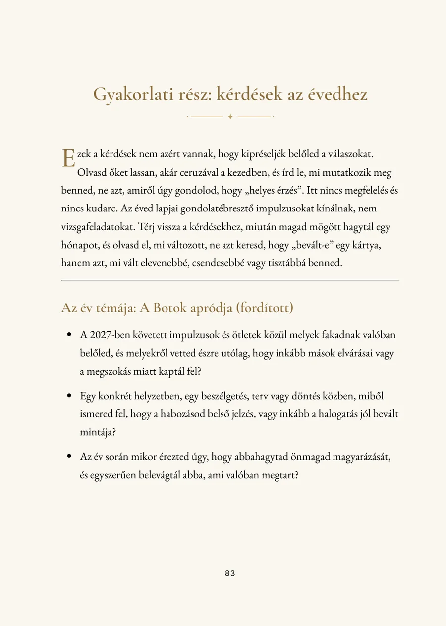 Tarot-év könyv, gyakorlati rész kérdésekkel